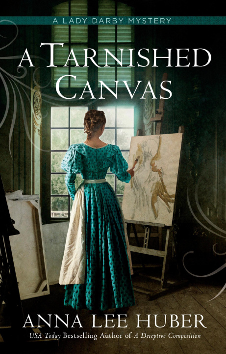 Knjiga A Tarnished Canvas HUBER ANNA LEE