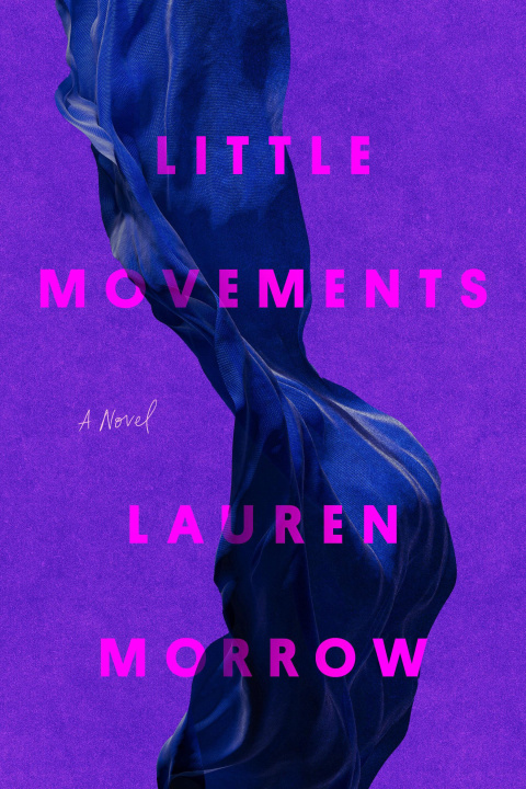 Knjiga Little Movements MORROW LAUREN