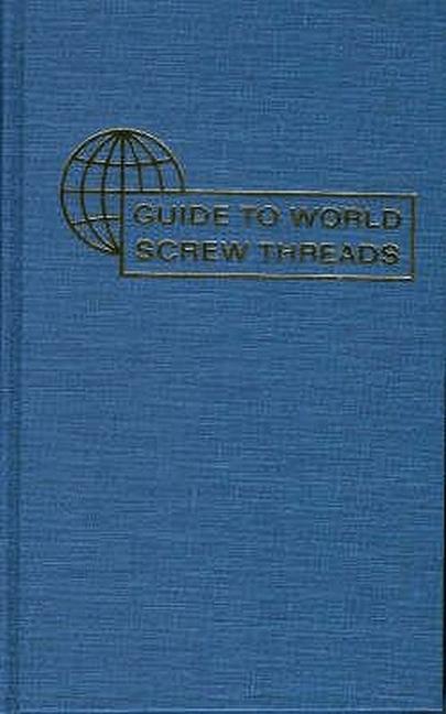 Buch Guide to World Screw Threads 