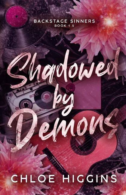 Knjiga Shadowed by Demons Chloe Higgins