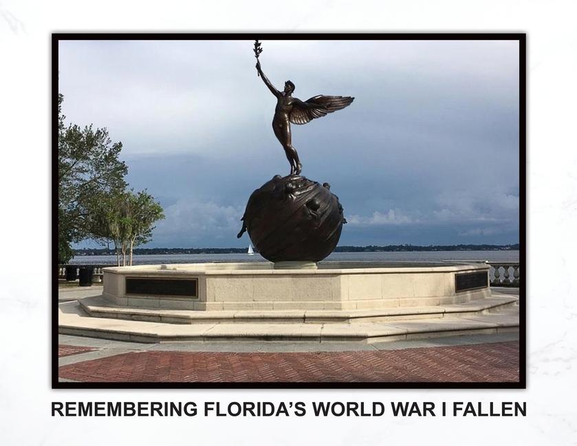 Knjiga Remembering Florida's World War I Fallen R.B. Rosenburg