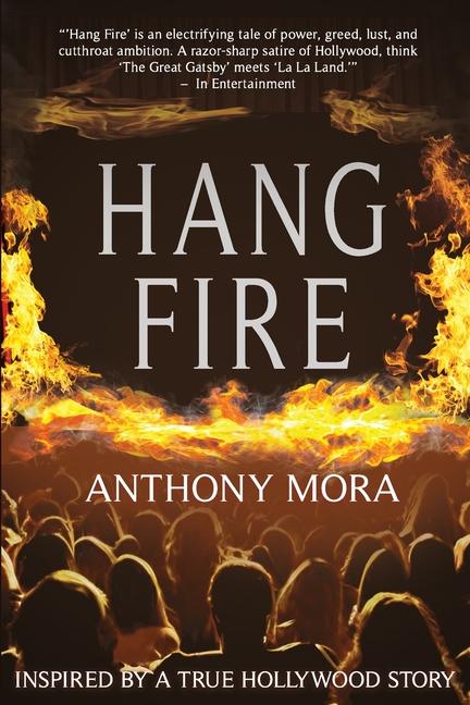Book Hang Fire Anthony Mora