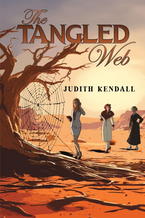 Kniha The Tangled Web Judith Kendall