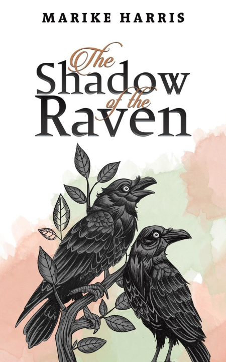 Knjiga The Shadow of the Raven Marike Harris