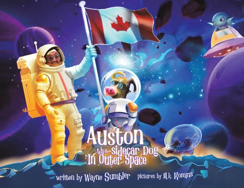 Carte Auston the Sidecar Dog in Outer Space Wayne Sumbler