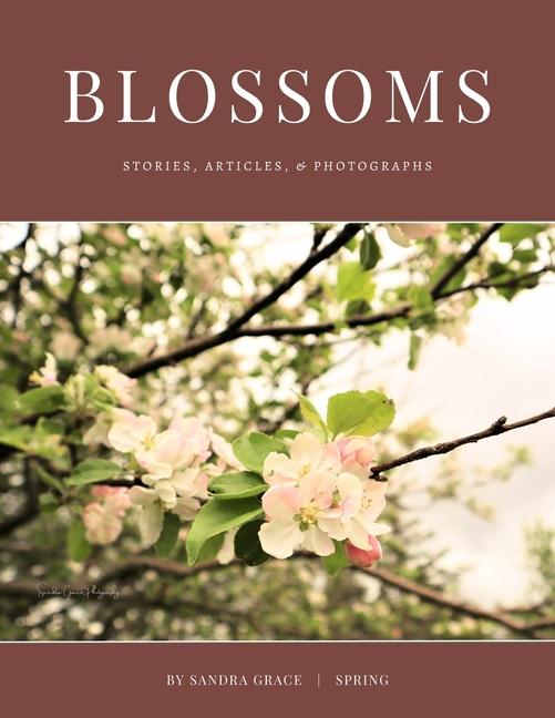 Knjiga Blossoms Sandra Grace