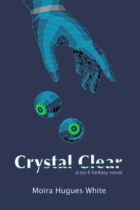 Knjiga Crystal Clear Moira White