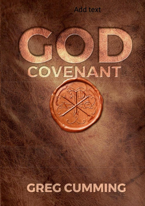 Knjiga God Covenant Greg Cumming