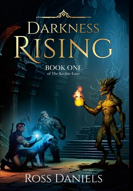 Knjiga Darkness Rising Ross Daniels