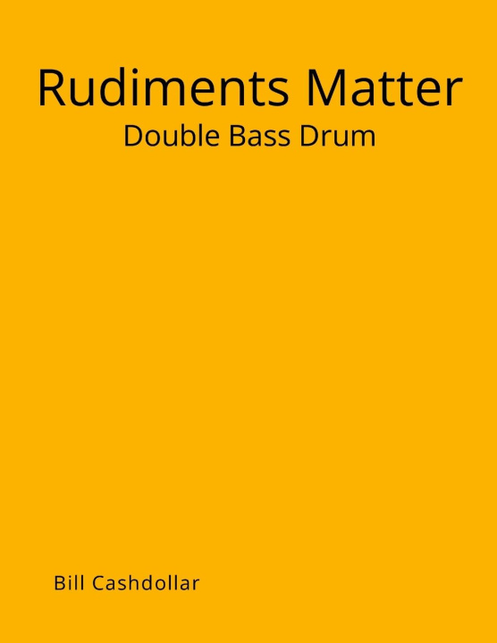Knjiga Rudiments Matter Bill Cashdollar