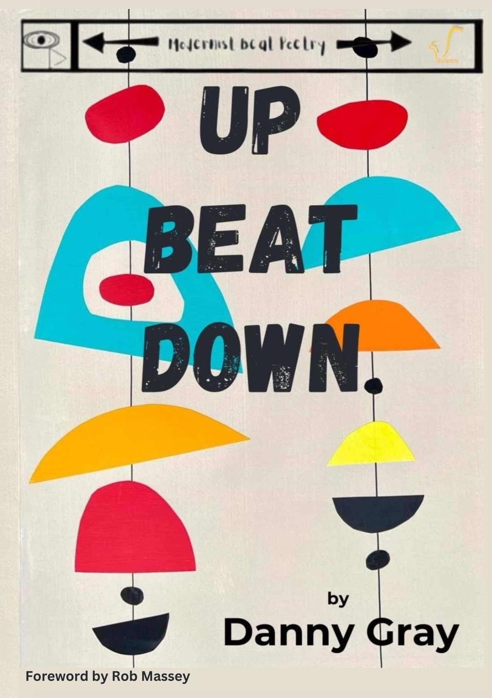 Knjiga Up Beat Down Danny Gray