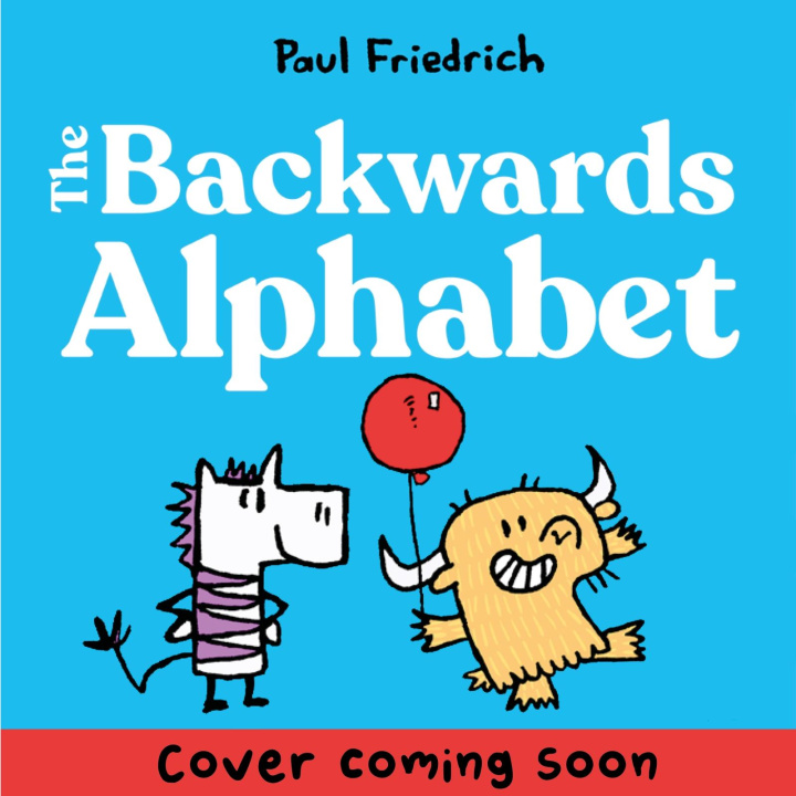 Book The Backwards Alphabet Paul Friedrich