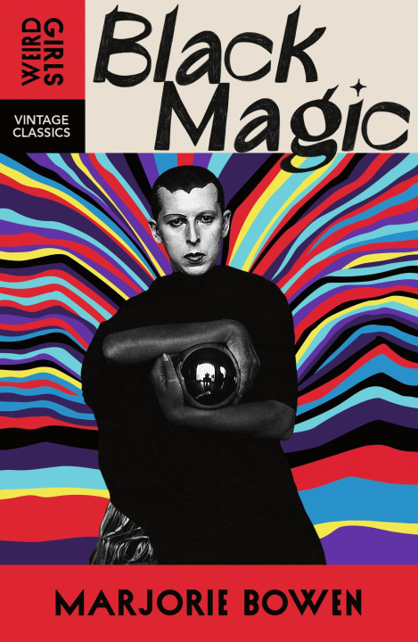 Könyv Black Magic Marjorie Bowen