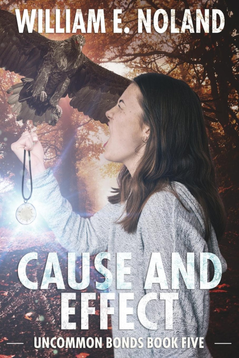 Libro Cause and Effect William E. Noland