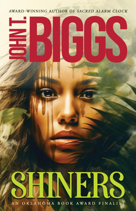 Knjiga Shiners John T Biggs