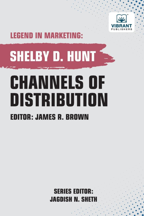 Knjiga Channels of Distribution Vibrant Publishers