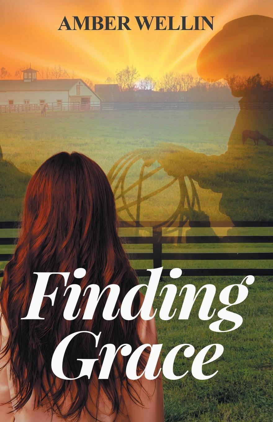 Knjiga Finding Grace Amber Wellin