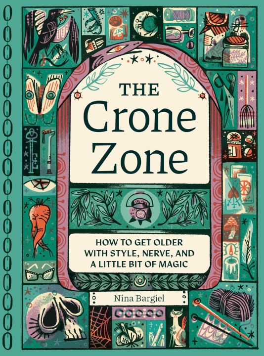 Libro The Crone Zone Pam Wishbow