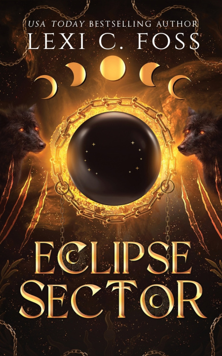 Knjiga Eclipse Sector Lexi C. Foss