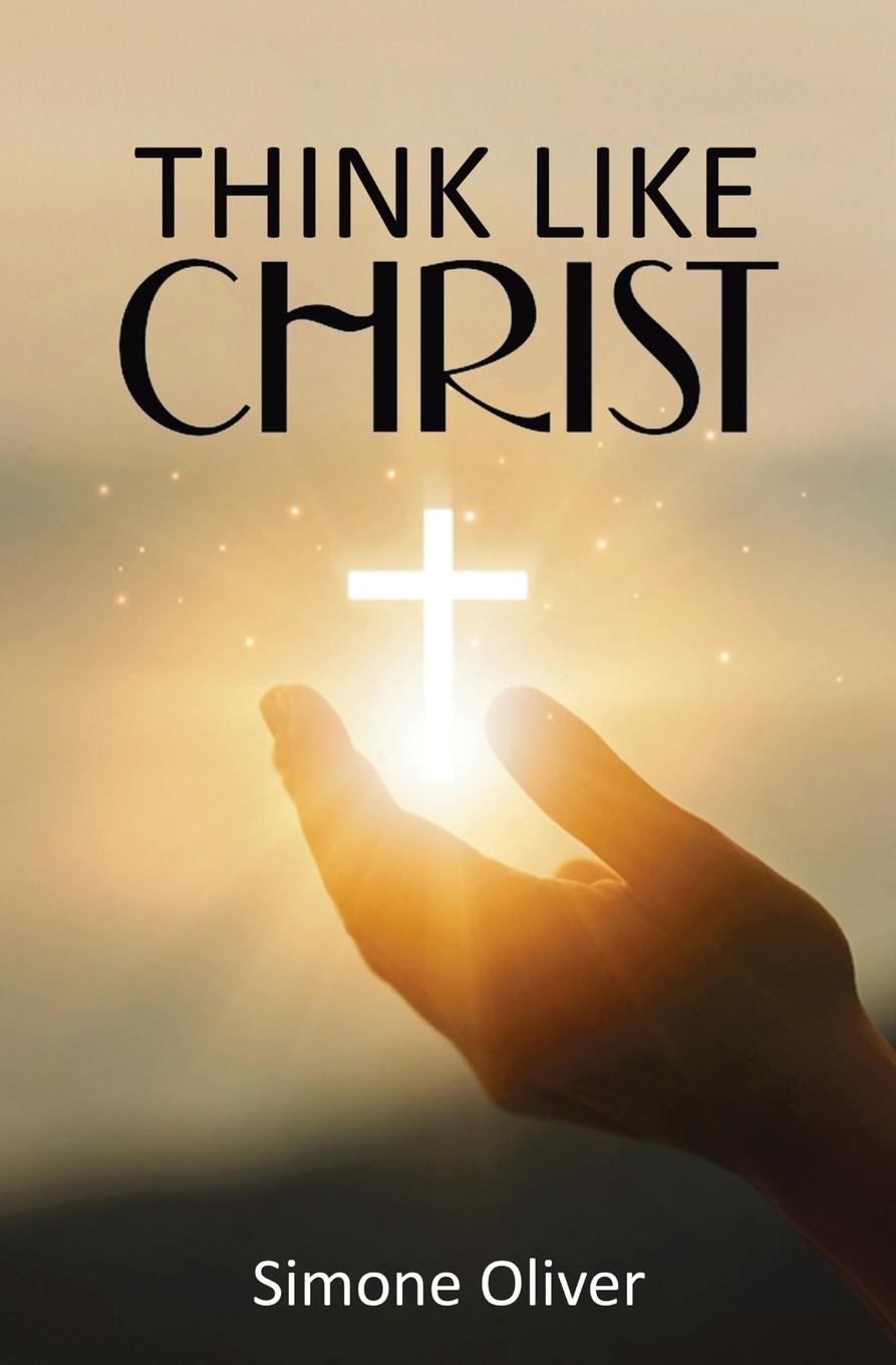Knjiga Think Like Christ Simone Oliver