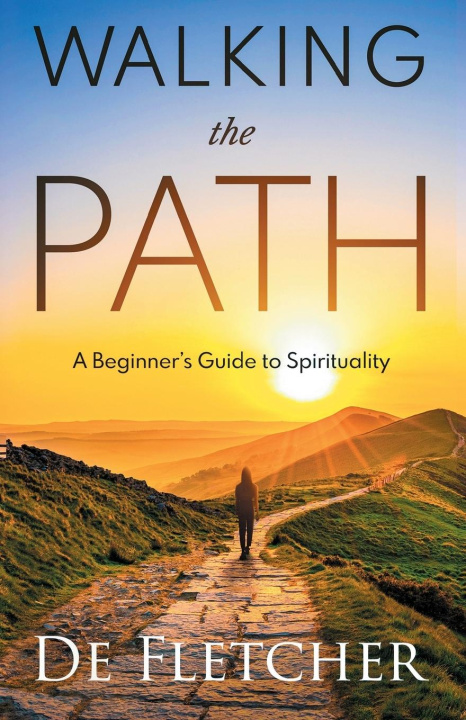 Knjiga Walking the Path De Fletcher