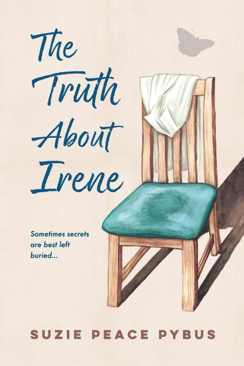 Knjiga The Truth About Irene Suzie Peace Pybus