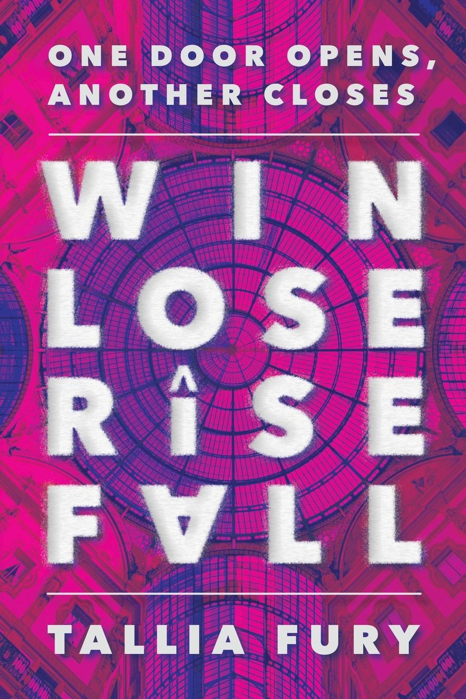 Buch Win lose rise fall Tallia Fury