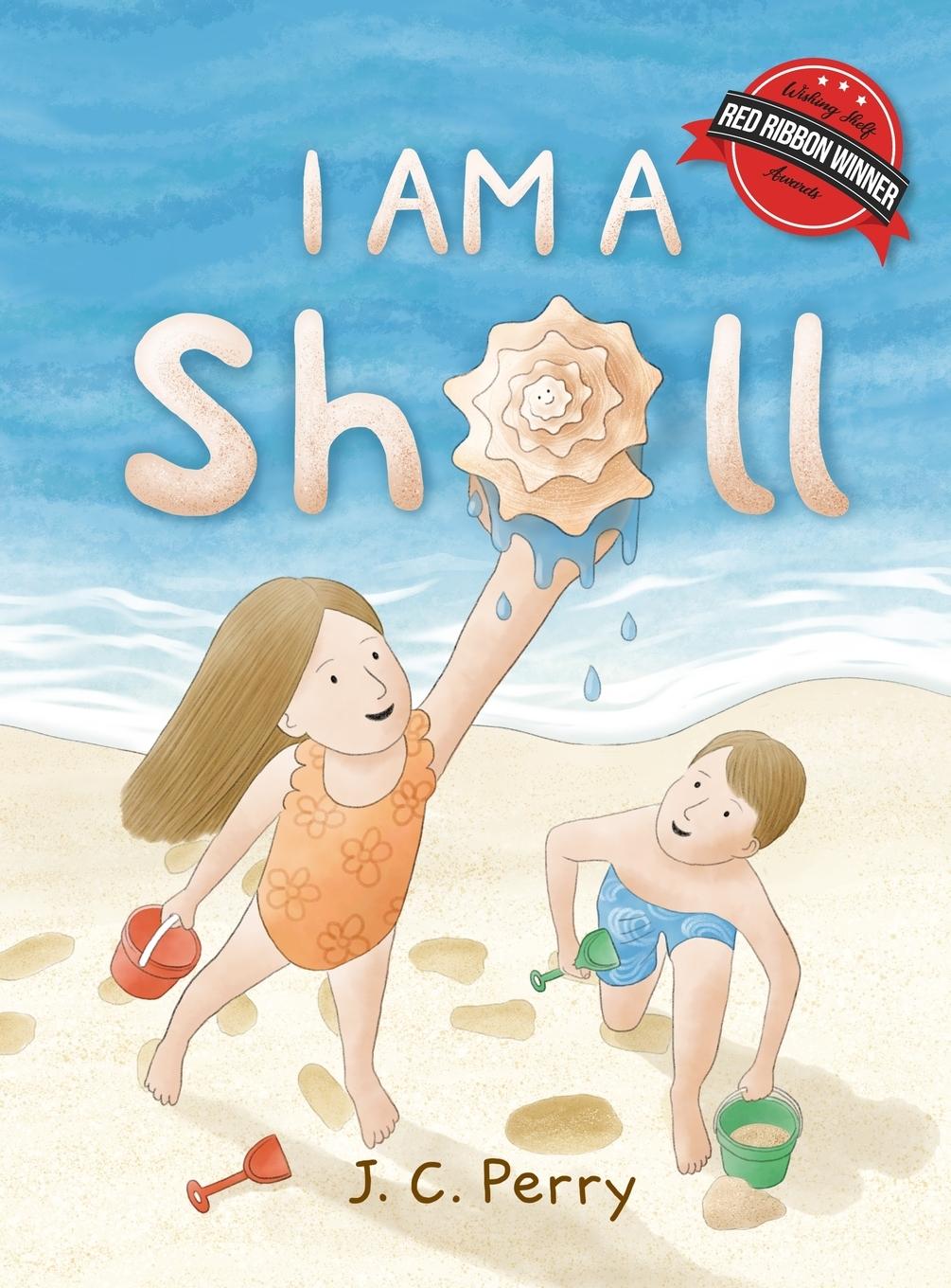 Knjiga I Am a Shell J C Perry