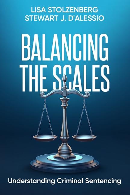 Knjiga Balancing the Scales Lisa Stolzenberg
