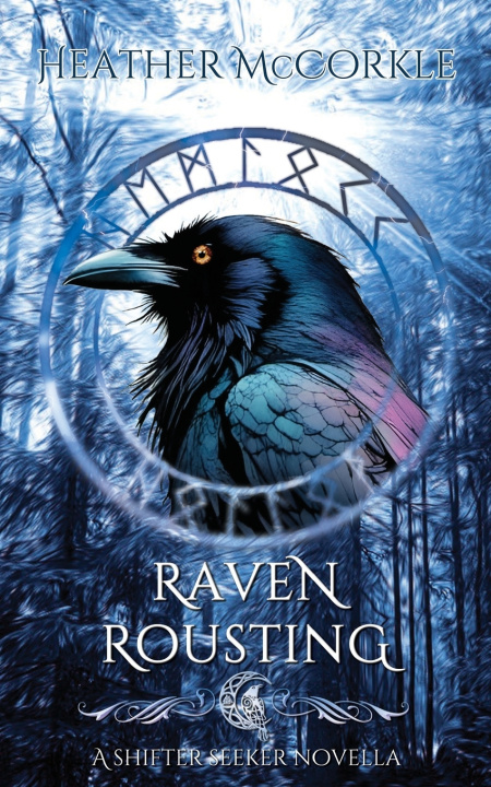 Buch Raven Rousting Heather McCorkle