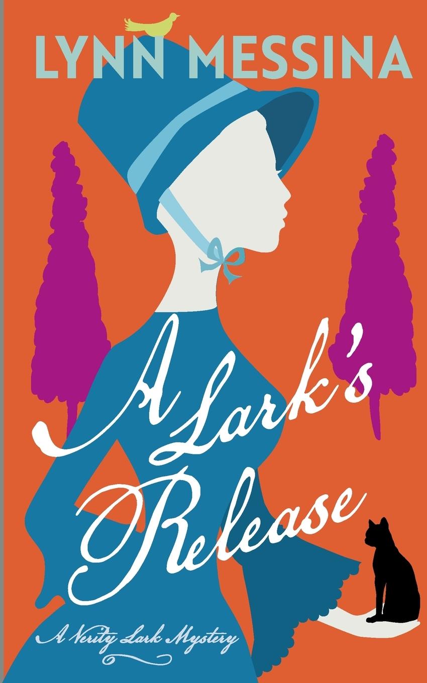 Knjiga A Lark's Release Lynn Messina