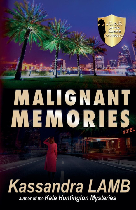 Knjiga Malignant Memories Kassandra Lamb
