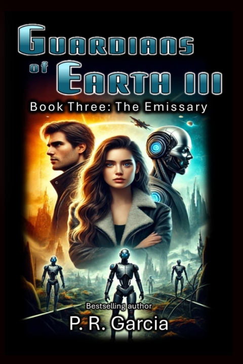 Knjiga Guardians of Earth III PR Garcia