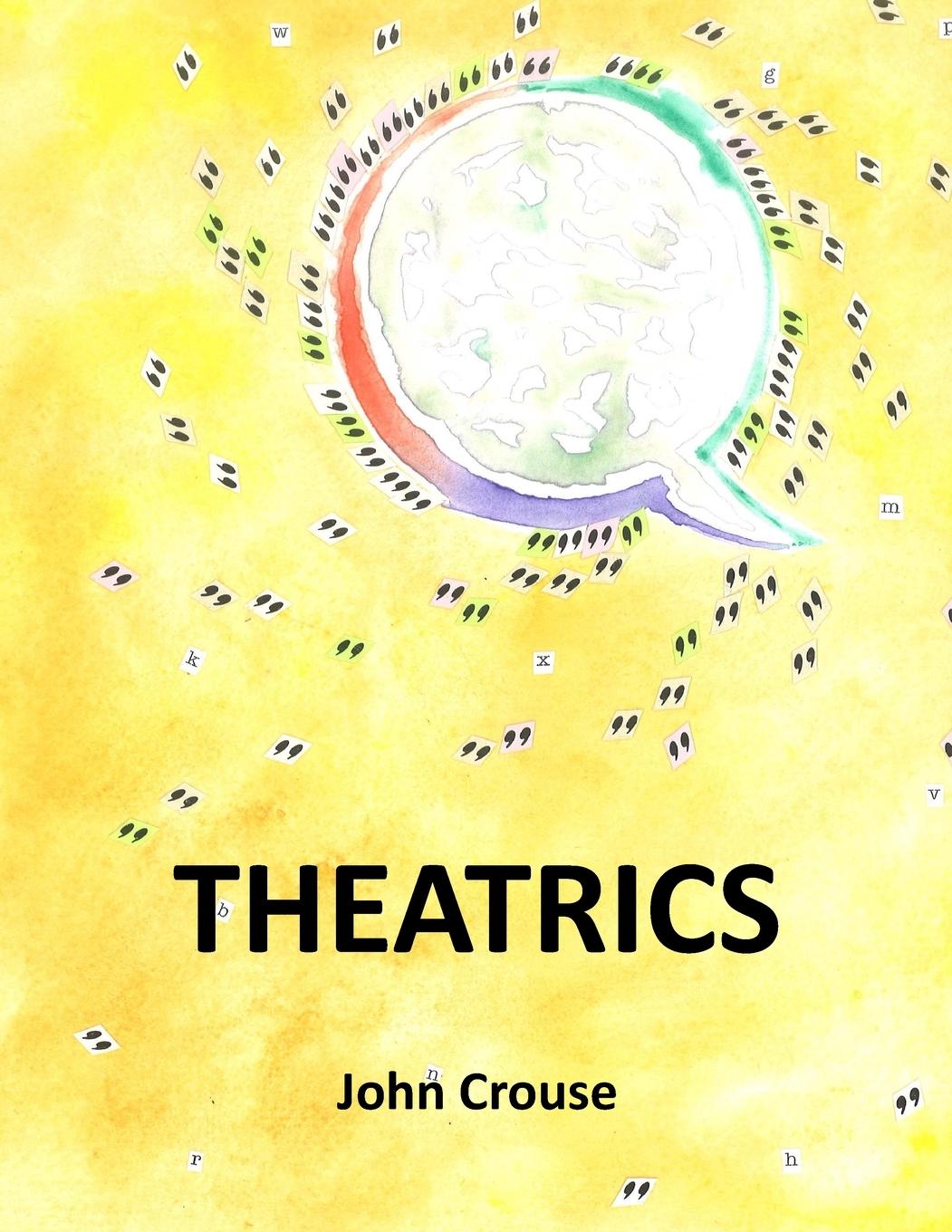 Knjiga Theatrics John Crouse