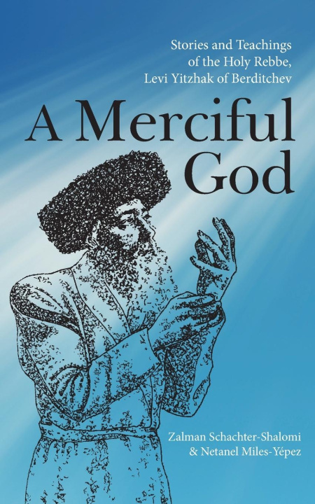 Knjiga A Merciful God Netanel Miles-Yépez