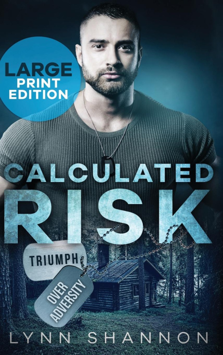 Knjiga Calculated Risk Lynn Shannon