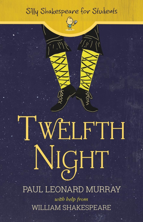 Knjiga Twelfth Night Paul Leonard Murray