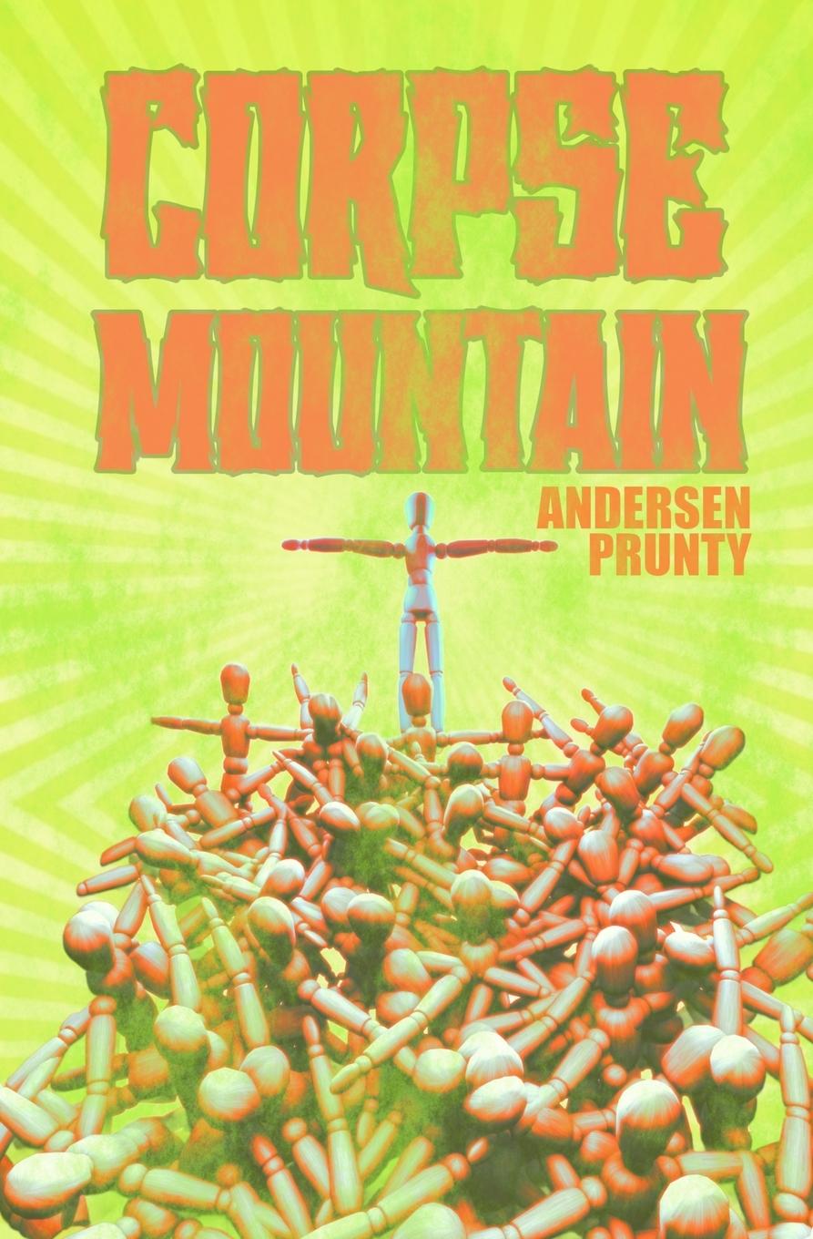 Knjiga Corpse Mountain Andersen Prunty