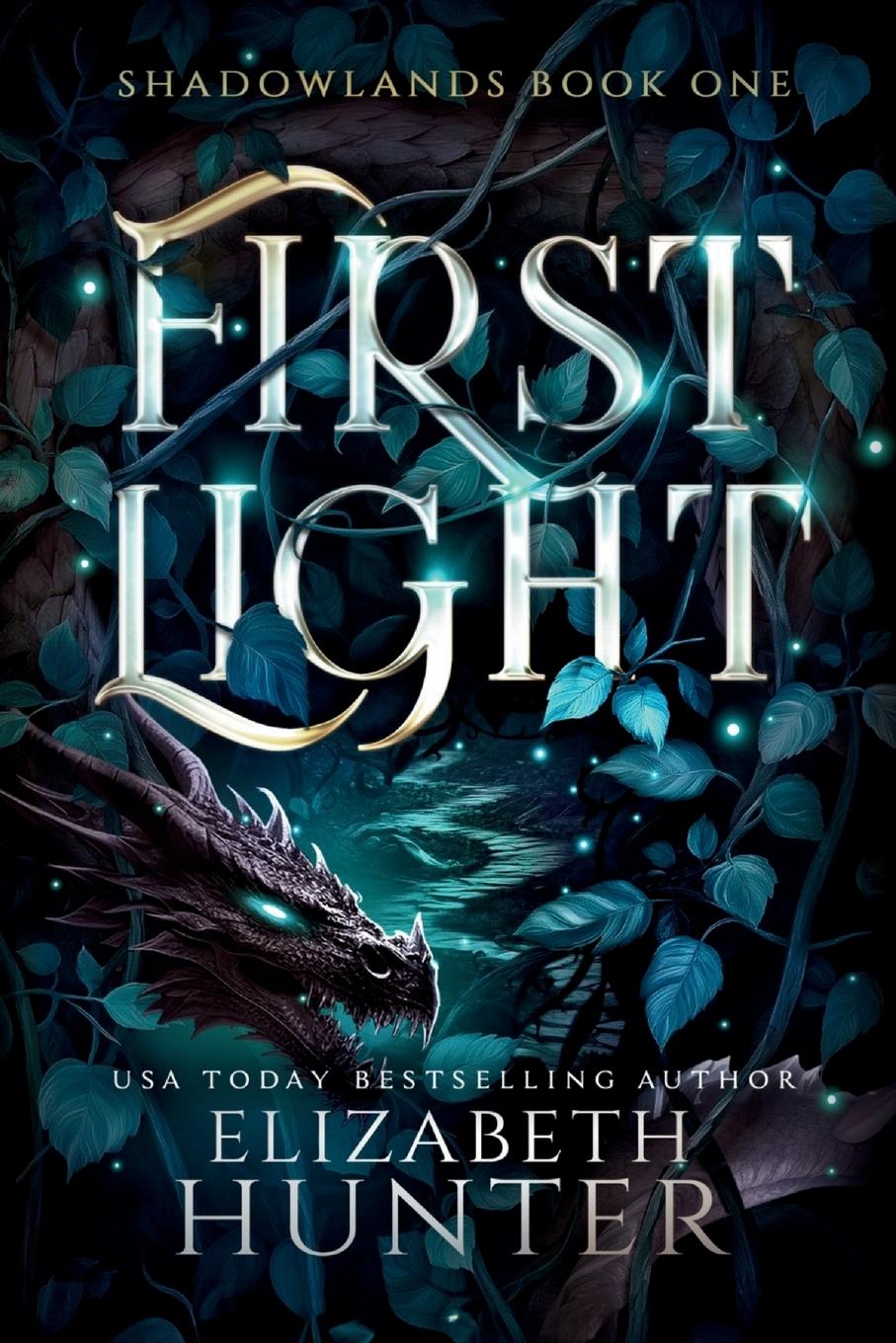 Knjiga First Light Elizabeth Hunter