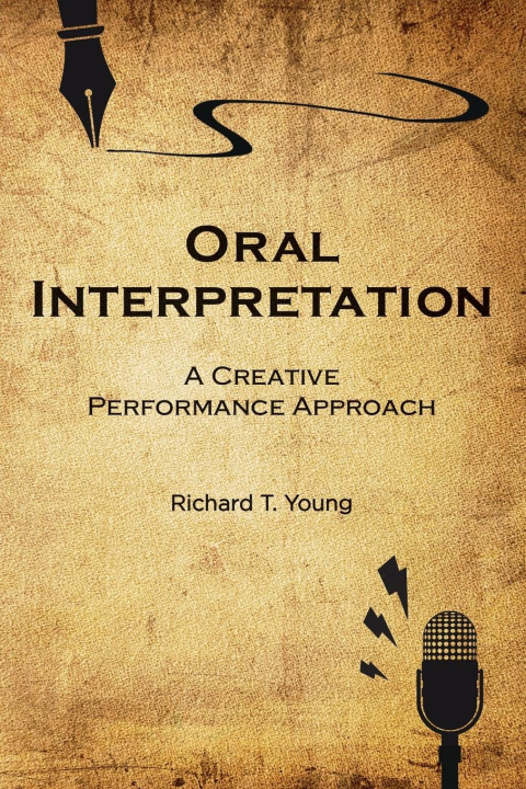Book Oral Interpretation Richard T. Young