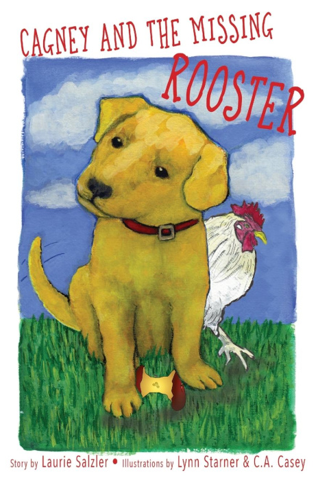 Libro Cagney and the Missing Rooster Laurie Salzler