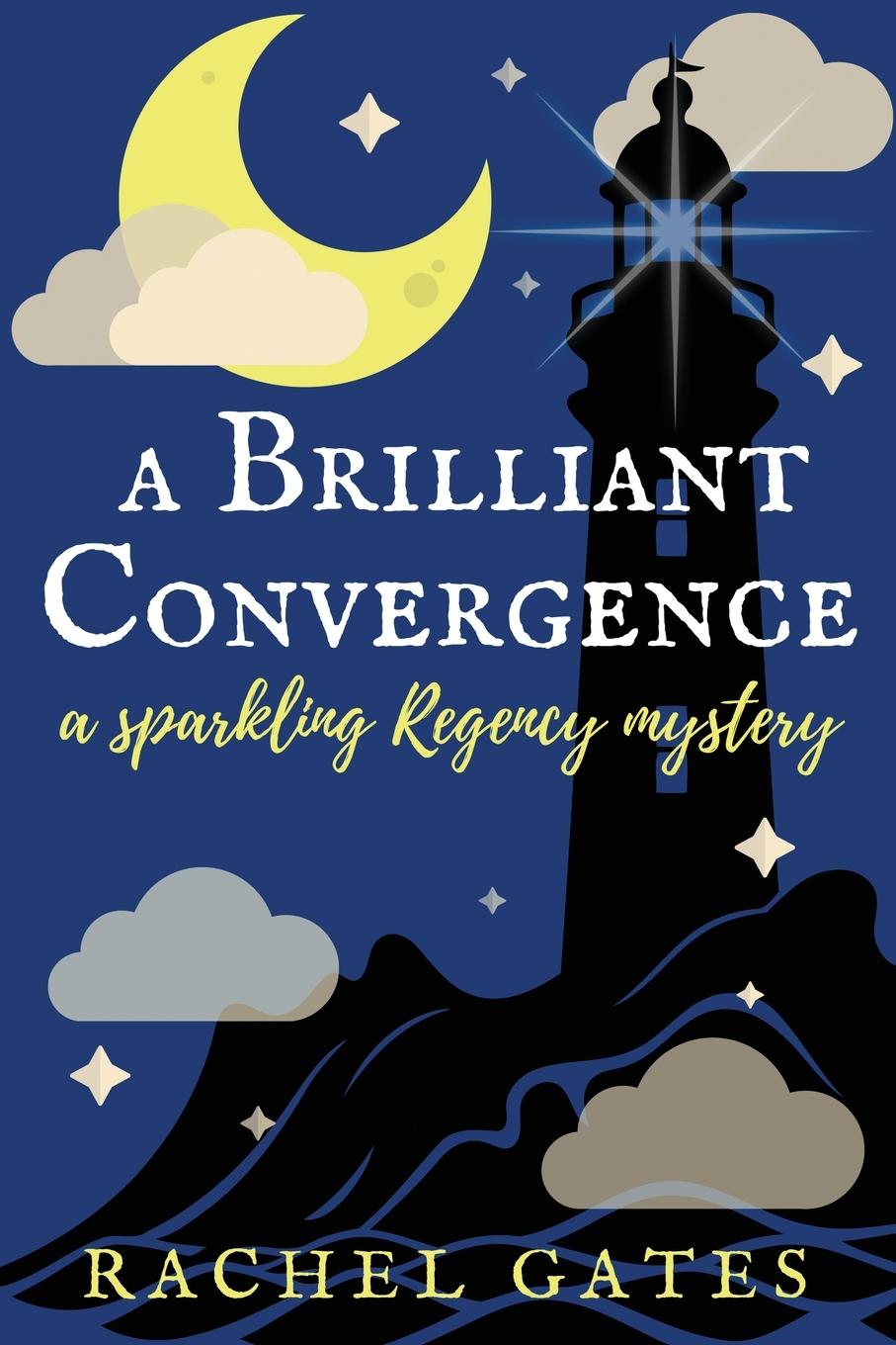 Knjiga A Brilliant Convergence Rachel Gates