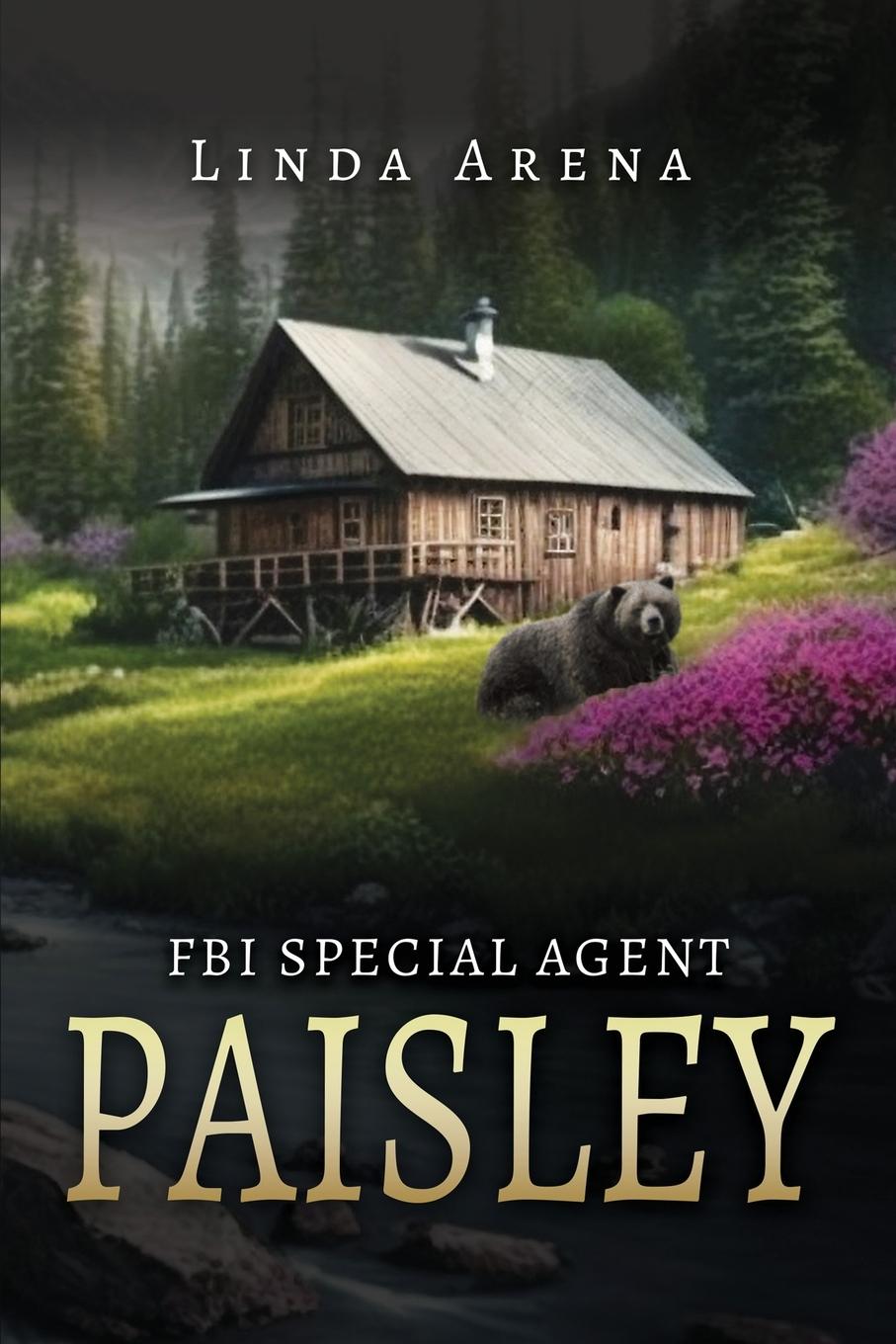 Knjiga FBI Special Agent Paisley Linda Arena