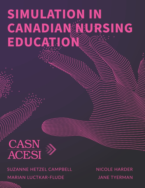 Knjiga Simulation in Canadian nursing education Nicole Harder