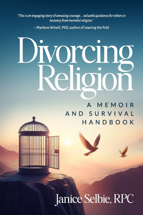 Книга Divorcing Religion Janice Selbie