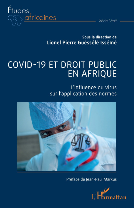 Libro Covid-19 et droit public en Afrique Lionel Pierre Guéssélé Issémé
