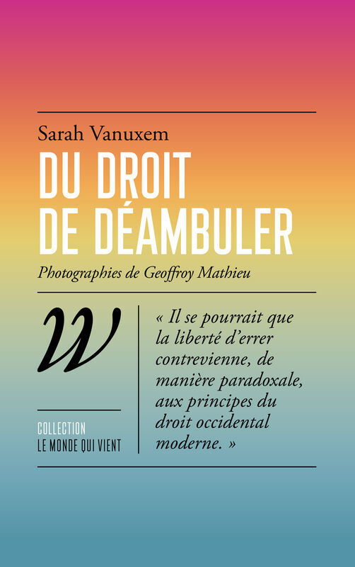 Knjiga Du droit de déambuler Sarah VANUXEM
