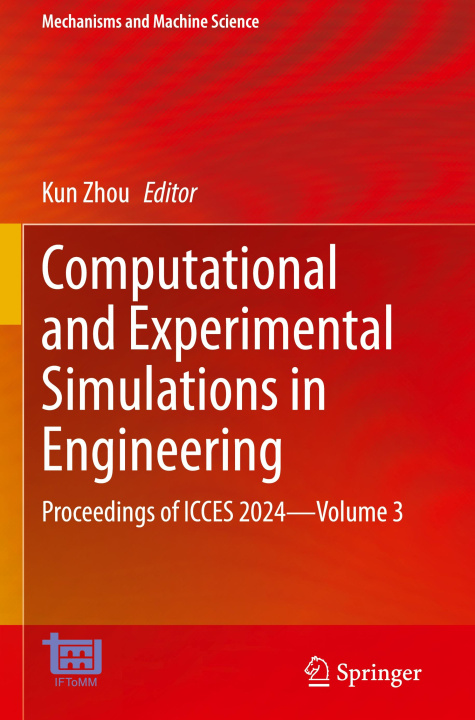 Book Computational and Experimental Simulations in Engineering Kun Zhou