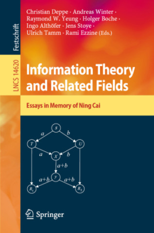 Libro Information Theory and Related Fields Christian Deppe
