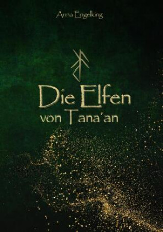 Carte Die Elfen von Tana'an Anna Engelking